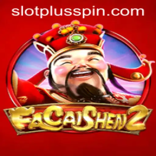 FaCaiShen2: Dive Into a World of Riches with SlotPlus