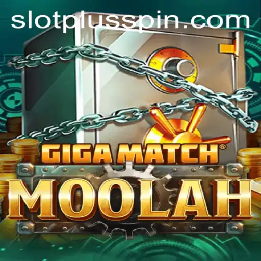 Unleashing the Thrill of GigaMatchMoolah: SlotPlus Revolution
