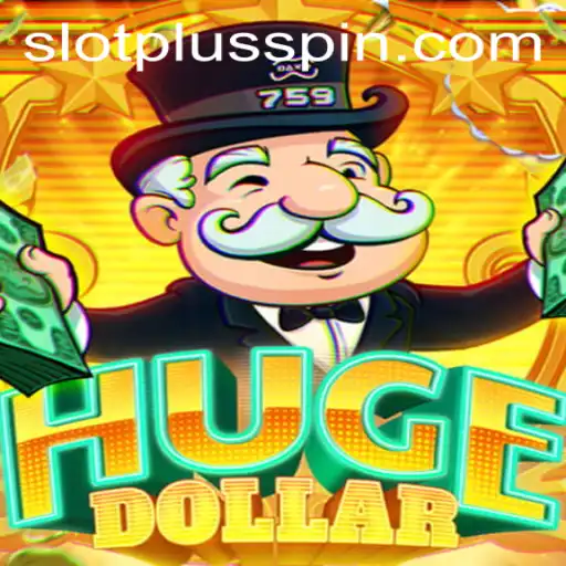 Exploring the Thrilling World of HugeDollar: A Dive into SlotPlus