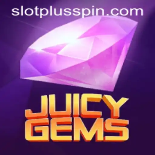 Explore JuicyGems: The Latest SlotPlus Sensation