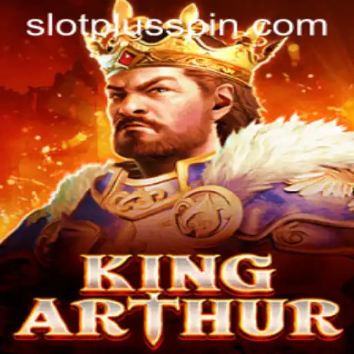 KingArthur: Dive into the Legendary Realm of SlotPlus Gaming