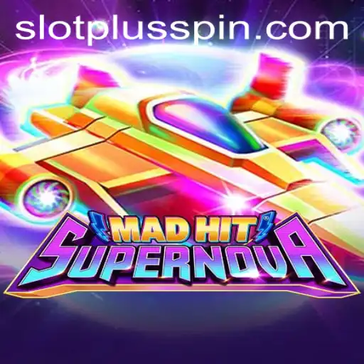 Unveiling MadHitSupernova: A Dazzling Adventure with SlotPlus