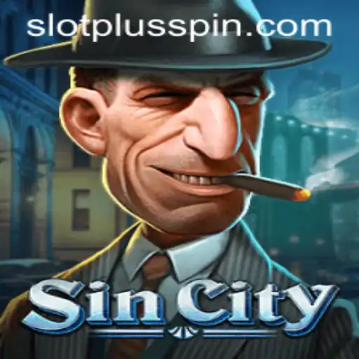 Explore the Exciting World of SinCity: The Ultimate Slot Experience with SlotPlus