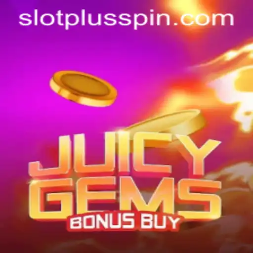 Exploring the Thrills of JuicyGemsBonusBuy: A SlotPlus Adventure