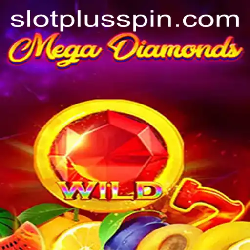 MegaDiamond: A SlotPlus Adventure