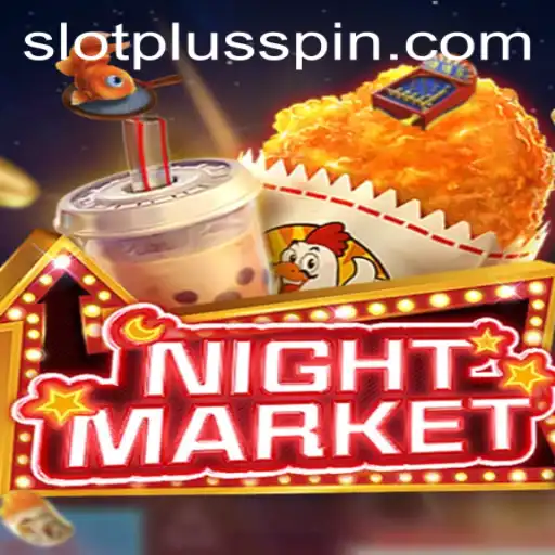 Exploring NIGHTMARKET: A Comprehensive Guide to SlotPlus