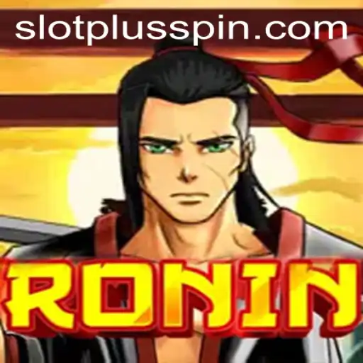 Ronin: A Dive into the Epic SlotPlus Game Adventure