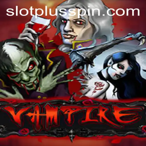 Exploring the Thrills of Vampire SlotPlus